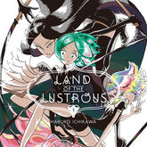 Land of the Lustrous